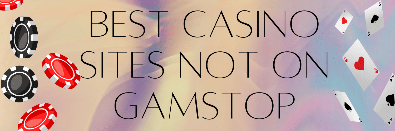 UK Casinos Not on Gamstop A Comprehensive Guide UK Casinos Not on Gamstop A Comprehensive Guide